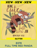 Full Time Red Panda
